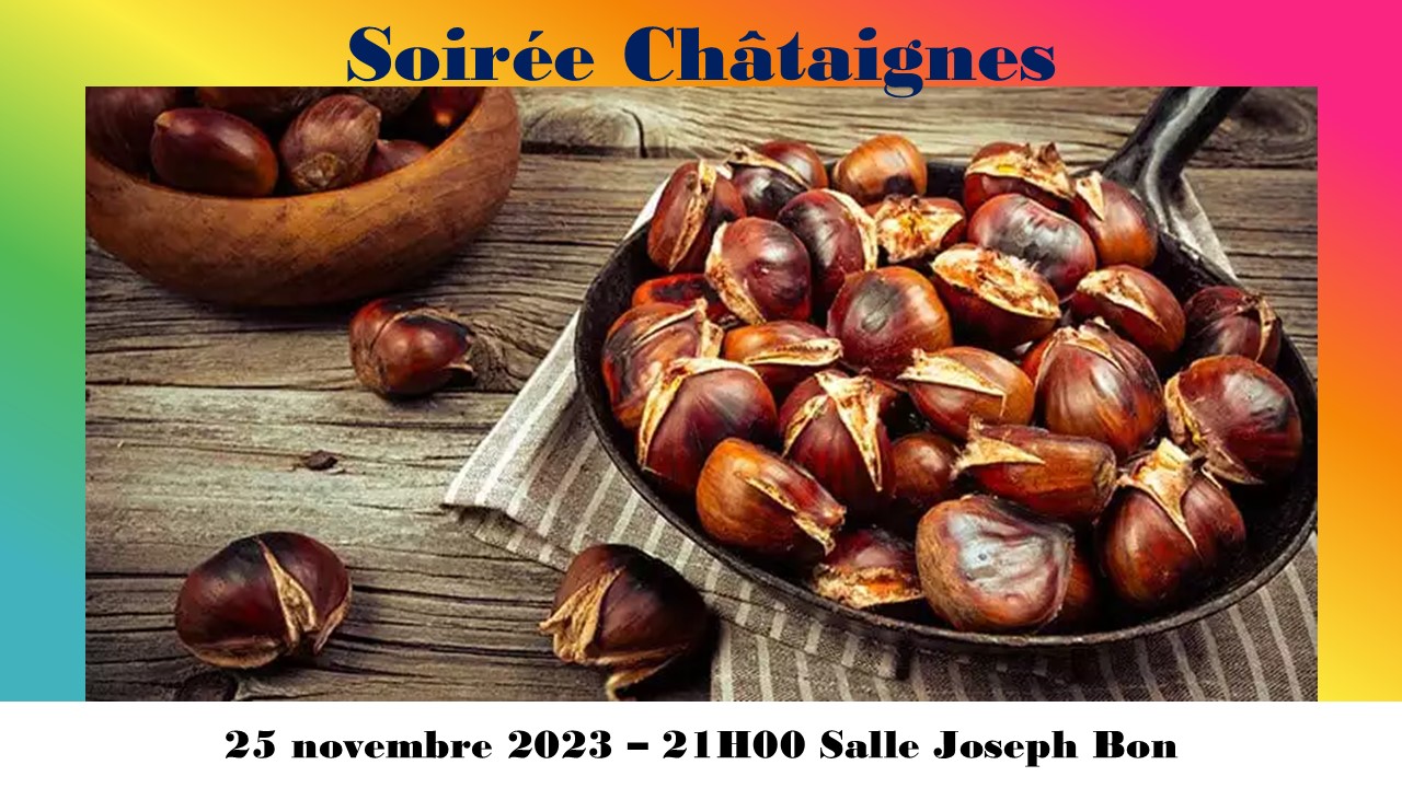 La soirée Châtaignes et vin nouveau!